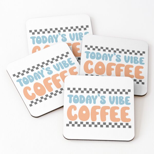 Item preview, Today's vibe...COFFEE designed and sold by moodclubuk.