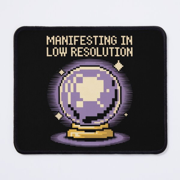 Item preview, Manifesting in Low Resolution designed and sold by SignumShop.