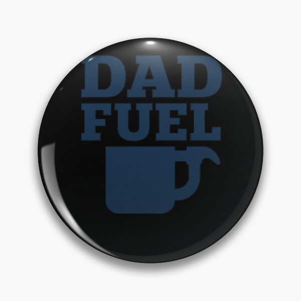 Item preview, Dad Fuel designed and sold by uNORTHODOX72.
