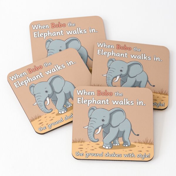 Item preview, When Bobo the Elephant walks in, the ground shakes with style designed and sold by SSMC DREAM DESIGN.