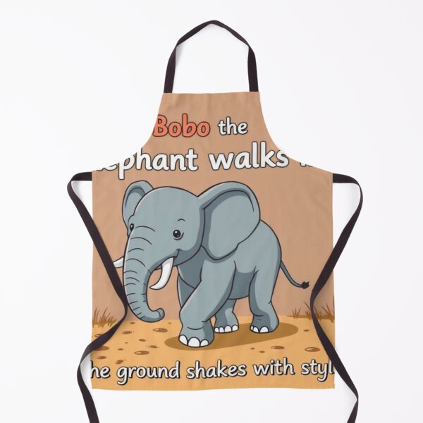 Item preview, When Bobo the Elephant walks in, the ground shakes with style designed and sold by SSMC DREAM DESIGN.