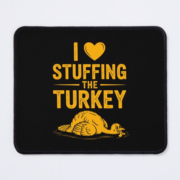 Item preview, I Love Stuffing The Turkey I'm The Turkey Couple Matching designed and sold by FerminVigo.