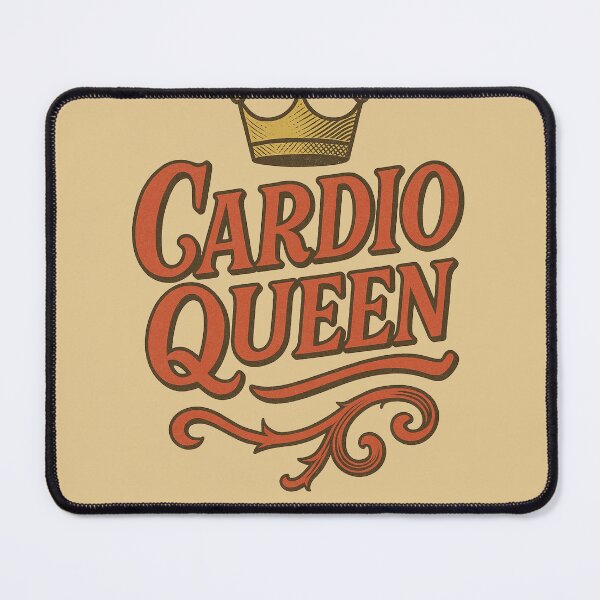 Item preview, Cardio Queen designed and sold by FrictionMaxxing.