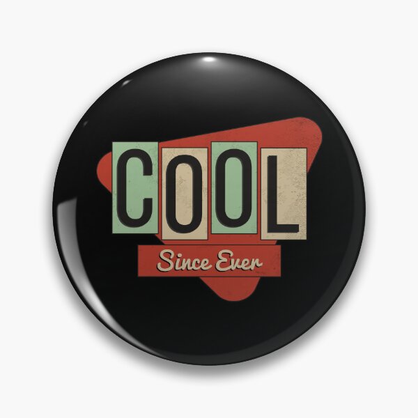 Item preview, Cool Since Ever – Retro Minimalist Design for Timeless Style Lovers designed and sold by favoritebubble.