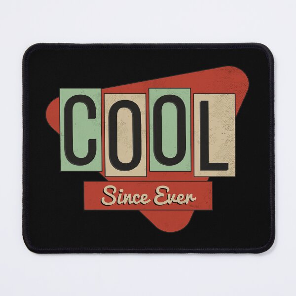 Item preview, Cool Since Ever – Retro Minimalist Design for Timeless Style Lovers designed and sold by favoritebubble.