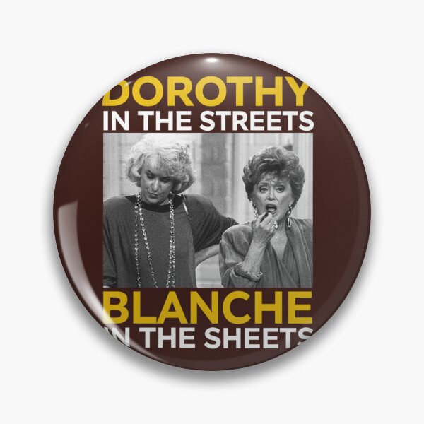Item preview, Dorothy In The Streets Blanche In The Sheets   designed and sold by Eugenespencergr.