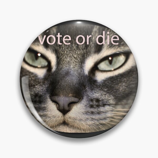 Item preview, Cat calls - vote or die designed and sold by Kacharava.