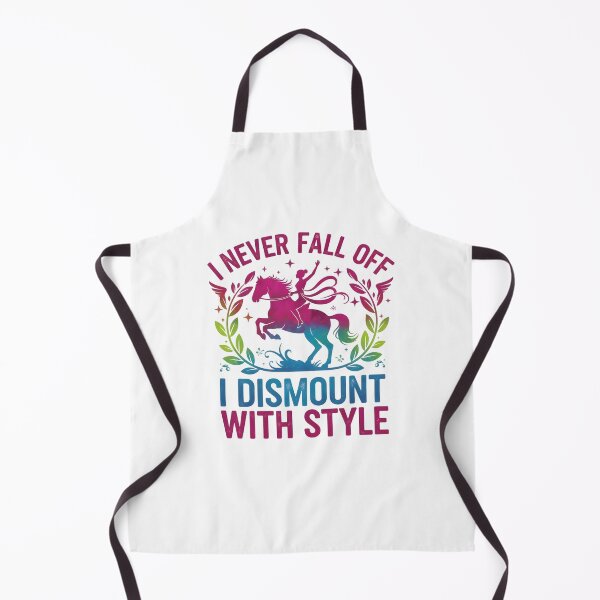 Item preview, I Never Fall Off I Dismount With Style Funny Horse designed and sold by BeLdiAuRa.