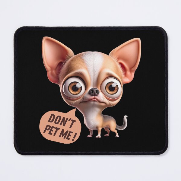 Item preview, Don’t Pet ME! Cute Dog DogDog designed and sold by JokeAndStyle.