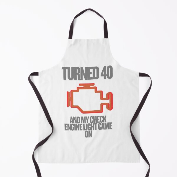 Item preview, When I turned 40 my check engine light came on designed and sold by TaraPen.