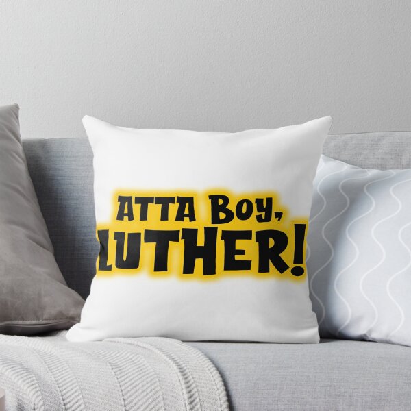 Item preview, Atta Boy Luther designed and sold by joshpincus.