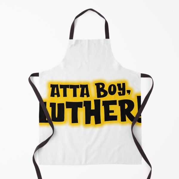 Item preview, Atta Boy Luther designed and sold by joshpincus.