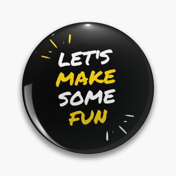 Item preview, Let’s make some fun designed and sold by NooorAlghazi.