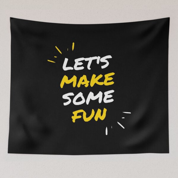 Item preview, Let’s make some fun designed and sold by NooorAlghazi.