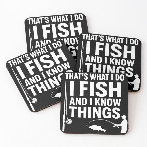 Item preview, Fishing Lover - That's What I Do I Fish And I Know Things designed and sold by Jaanussar.