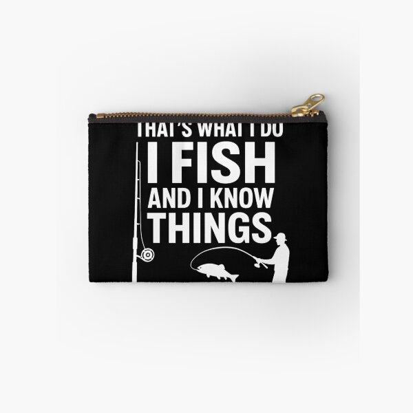 Item preview, Fishing Lover - That's What I Do I Fish And I Know Things designed and sold by Jaanussar.