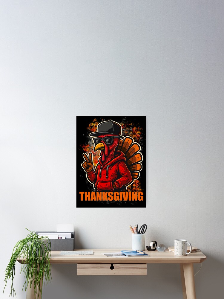 Edgy Urban Thanksgiving Turkey Poster