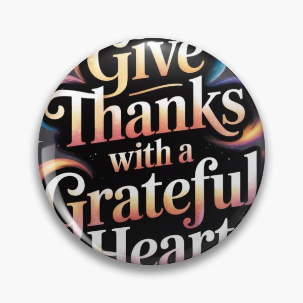 Item preview, Give Thanks with a Grateful Heart - ideogram designed and sold by mierkuhviezdam.