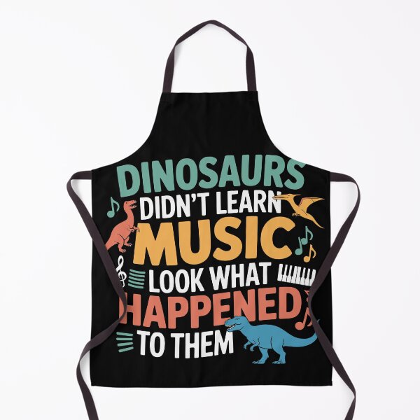 Item preview, Dinosaurs didn't learn music, look what happened. designed and sold by jkrphoto.