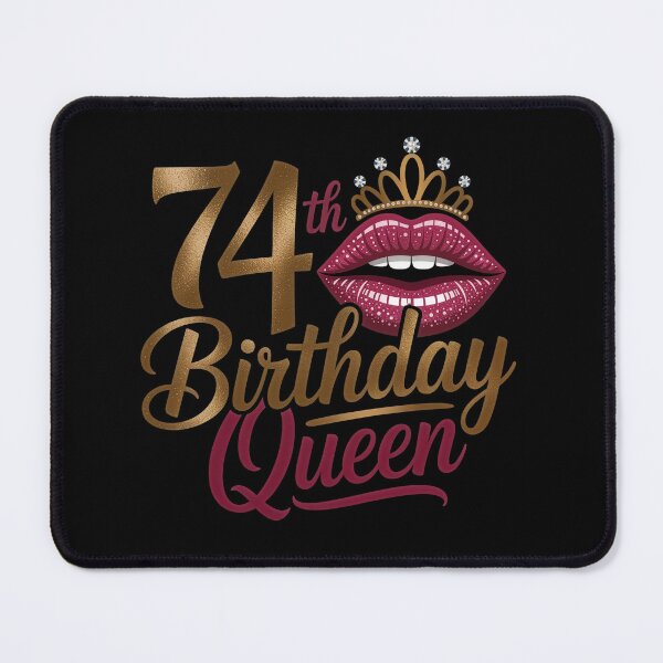 Item preview, 74 th Birthday Queen designed and sold by jkrphoto.