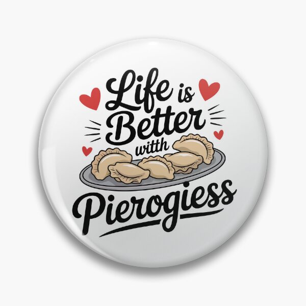Artikelvorschau, Das Leben ist besser mit Pierogies entworfen und verkauft von jkrphoto.