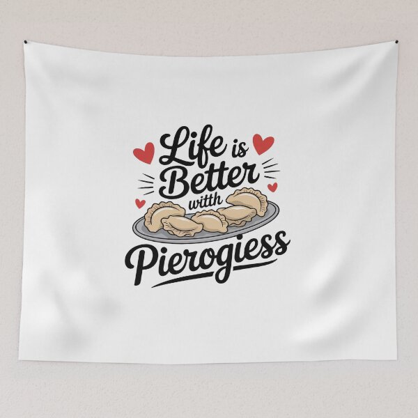 Artikelvorschau, Das Leben ist besser mit Pierogies entworfen und verkauft von jkrphoto.