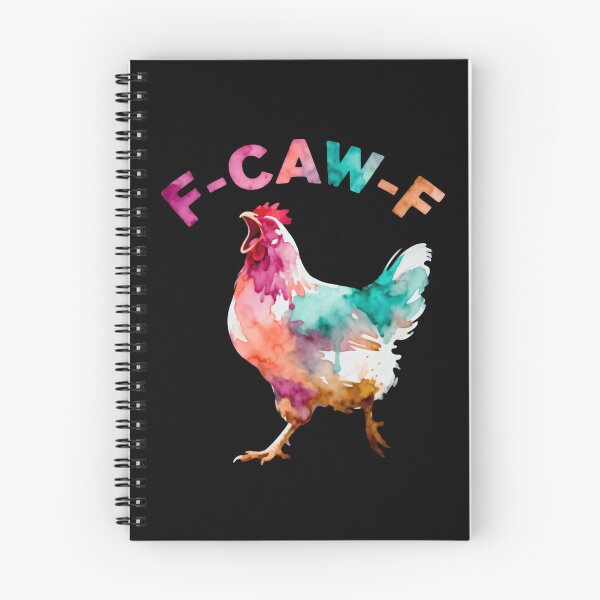 Item preview, F-Caw-F Chicken Funny Bird Loud Bold Wild designed and sold by SkeletonsDanger.