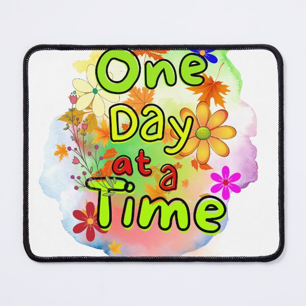 Item preview, One day at a time designed and sold by rspsp.