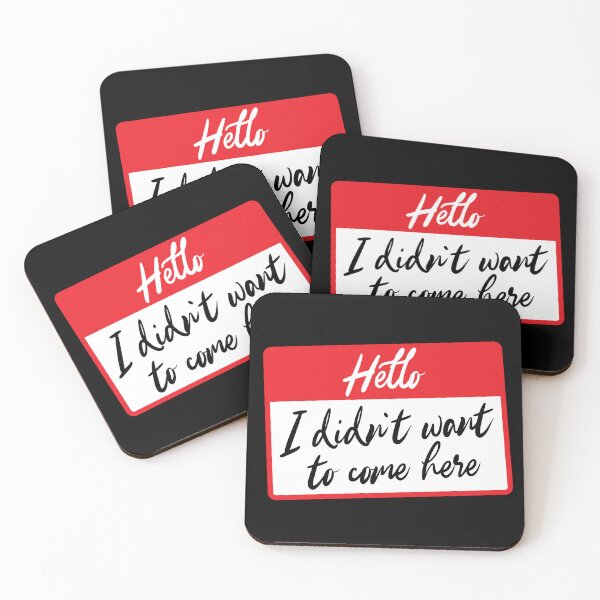 Item preview, Hello I didn't want to come here - funny name label designed and sold by therocketman.