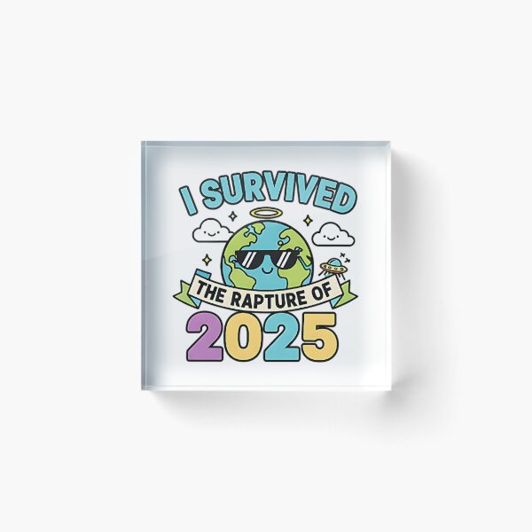 Item preview, I survived the rapture of 2025 funny sarcastic design designed and sold by ArtDesignTp.