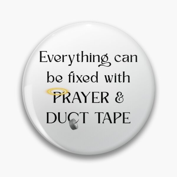 Item preview, Prayer & Duct Tape designed and sold by Lee Darnell.