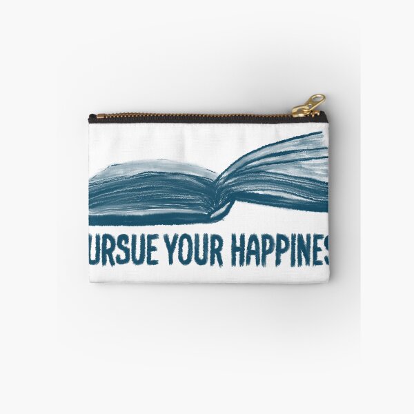 Item preview, Book Lover Quote Pursue Your Happiness Design designed and sold by CivilOrangeDesigns.