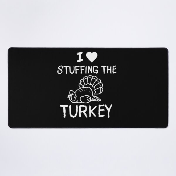 Item preview, I Love Stuffing The Turkey I'm The Turkey,Thanksgiving,Funny Couple Matching designed and sold by BornBorn.