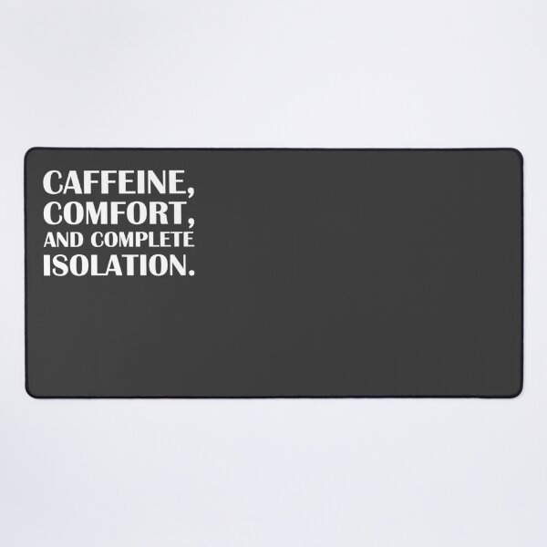 Item preview, Caffeine, Comfort, and Complete Isolation. / Introvert Joke Funny T-Shirt Label designed and sold by introvertvibes.