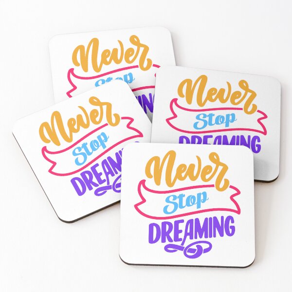 Item preview, never stop dreaming designed and sold by designing01Ar3.