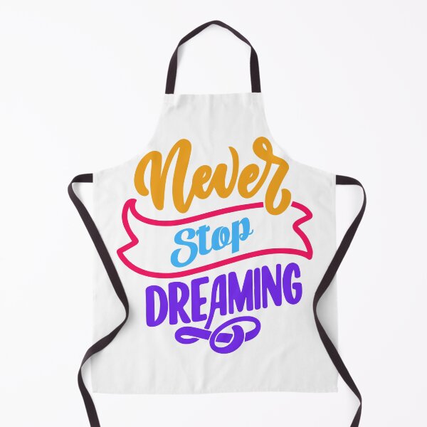 Item preview, never stop dreaming designed and sold by designing01Ar3.