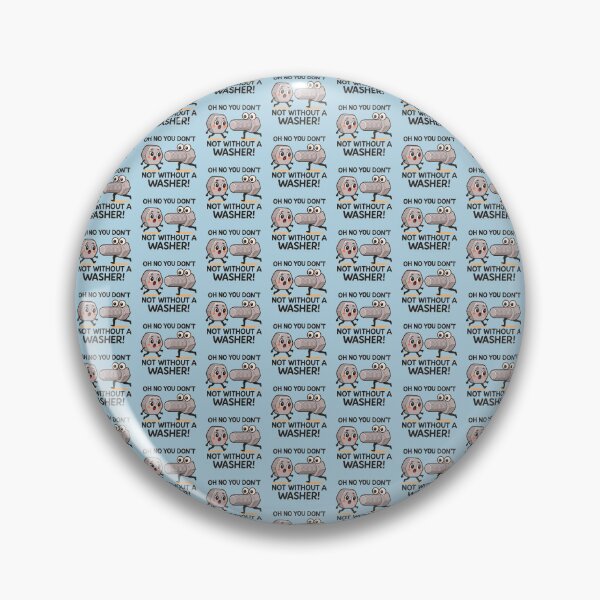 Item preview, Oh No You Don’t – Not Without a Washer! - V4 - NB - OGP designed and sold by WheelieGdArt.