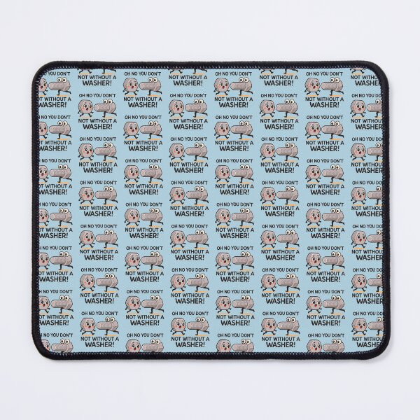 Item preview, Oh No You Don’t – Not Without a Washer! - V4 - NB - OGP designed and sold by WheelieGdArt.