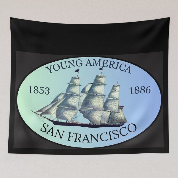 Item preview, Young America - San Francisco Clipper Ship 1853-1886 II designed and sold by WheelieGdArt.