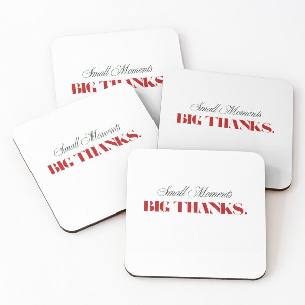 Item preview, Small Moments Big Thanks – Warm Thanksgiving Gratitude Quote designed and sold by InspiredCreatives.