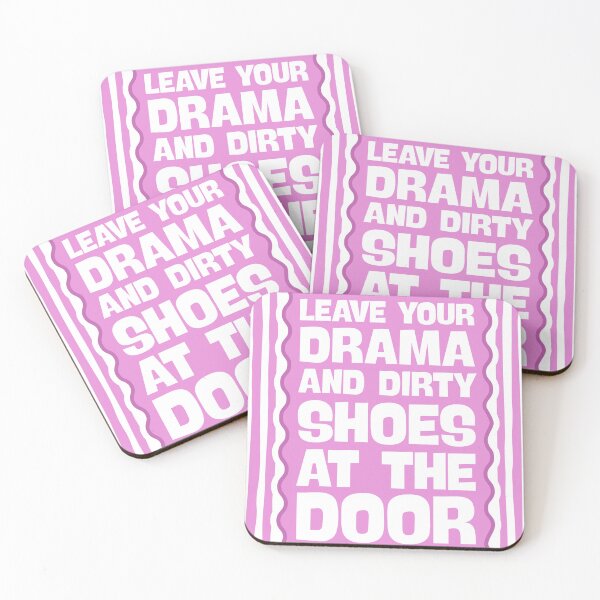 Item preview, Leave your drama & dirty shoes at the door - Funny Entryway in Pink designed and sold by Dondonmart.