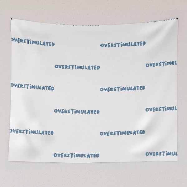 Item preview, overstimulated designed and sold by pnkrose.