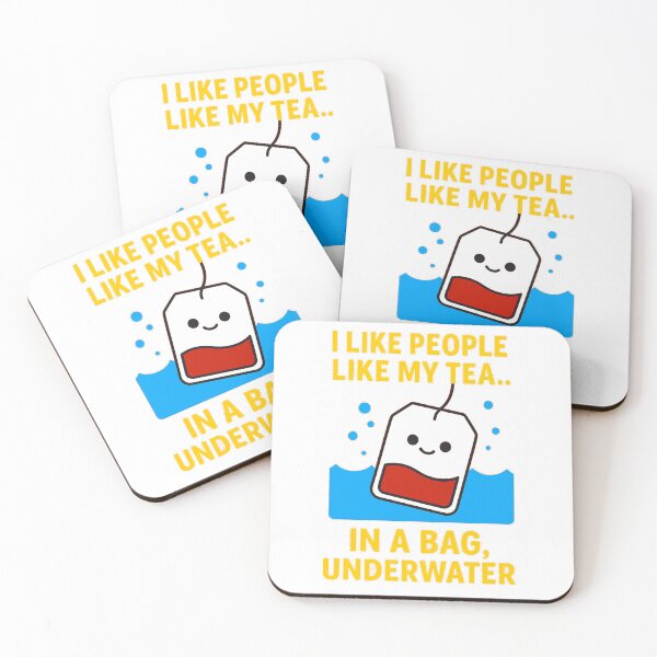 Item preview, I Like People Like My Tea – Underwater - V2 - NB designed and sold by WheelieGdArt.