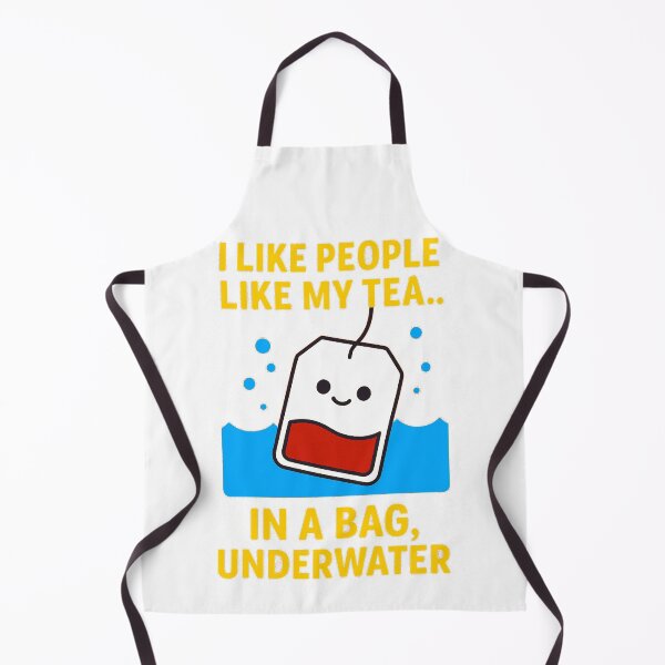 Item preview, I Like People Like My Tea – Underwater - V2 - NB designed and sold by WheelieGdArt.