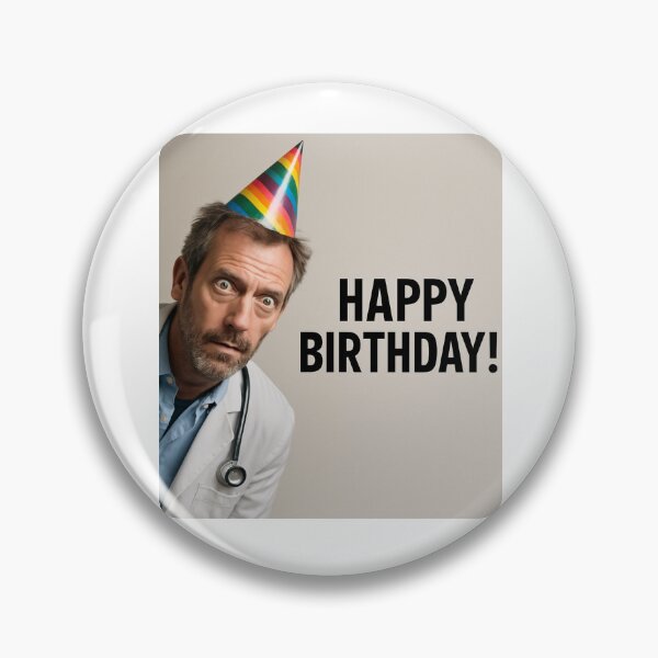 Item preview, Doctor House birthday funny prank meme gift weird designed and sold by CheeseBlueprint.
