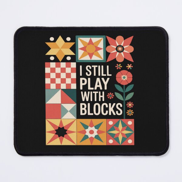 Item preview, Funny Quilting I Still Play With Blocks Quilting designed and sold by Vastingan.