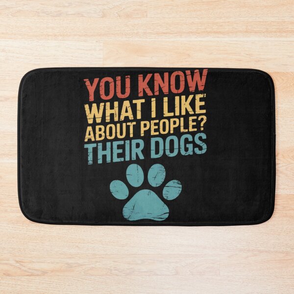 Item preview, Funny You Know What I Like About People Their Dogs Dog Lover designed and sold by Vastingan.