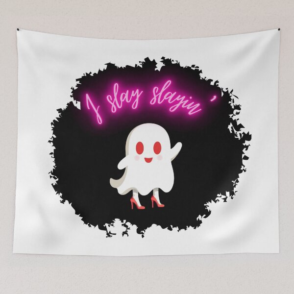 Item preview, Cute Ghost I Slay Slayin’ Halloween designed and sold by Pets & Memes & Stuff.