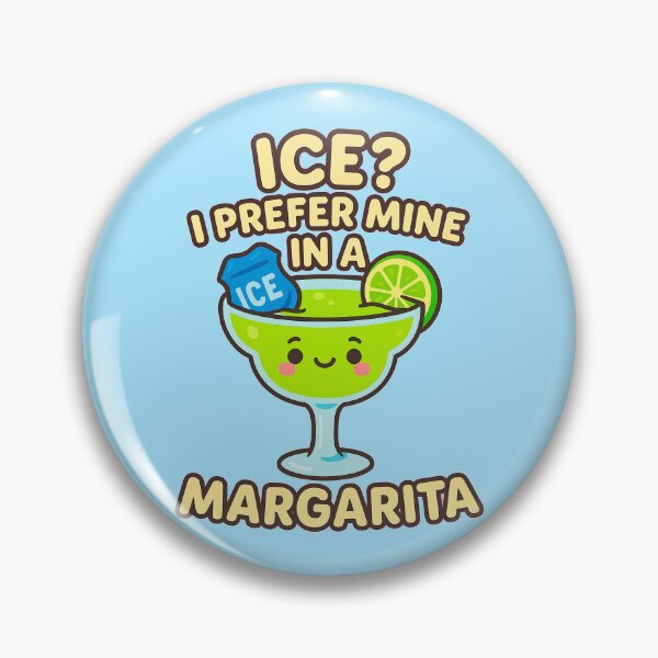 Item preview, ICE? I Prefer Mine in a Margarita - V2 - NB designed and sold by WheelieGdArt.
