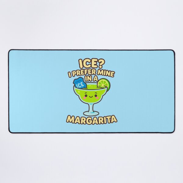 Item preview, ICE? I Prefer Mine in a Margarita - V2 - NB designed and sold by WheelieGdArt.
